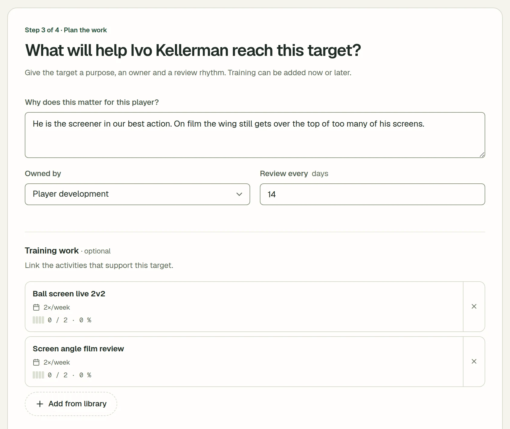 New target, step 3: why it matters, owned by player development, reviewed every 14 days, with Ball screen live 2v2 and Screen angle film review linked